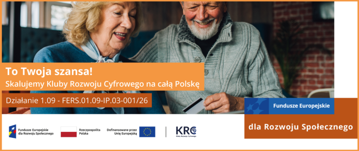 Baner promocyjny przedstawiający uśmiechniętą starszą kobietę i starszego mężczyznę przy stole, z dużym napisem o klubach rozwoju cyfrowego w całej Polsce oraz logotypami Funduszy Europejskich, Rzeczypospolitej Polskiej, Unii Europejskiej i KRUS.